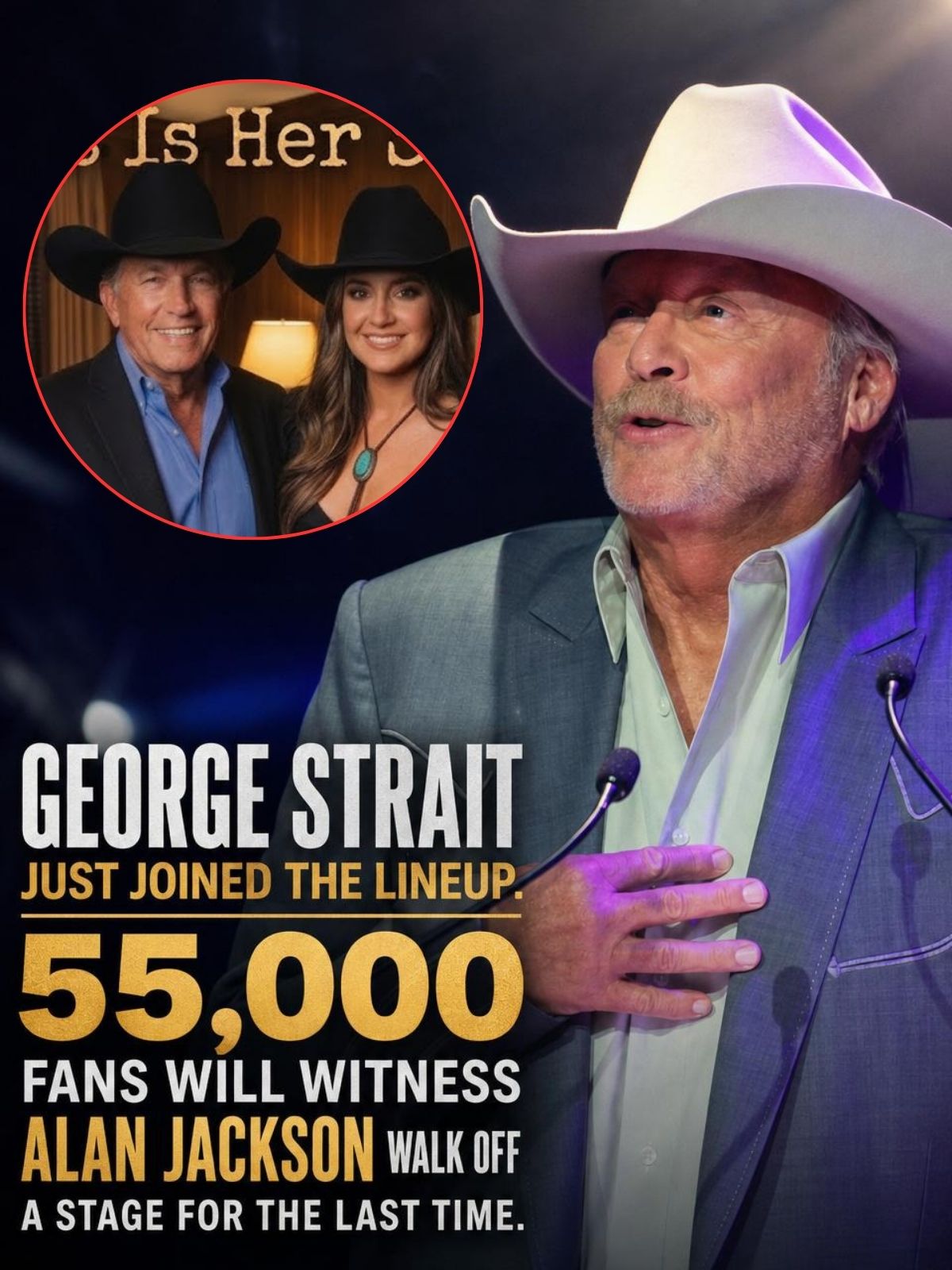 GEORGE STRAIT JOINS ALAN JACKSON’S FINAL NIGHT — AND NASHVILLE IS PREPARING FOR A COUNTRY MUSIC GOODBYE NO ONE WILL FORGET