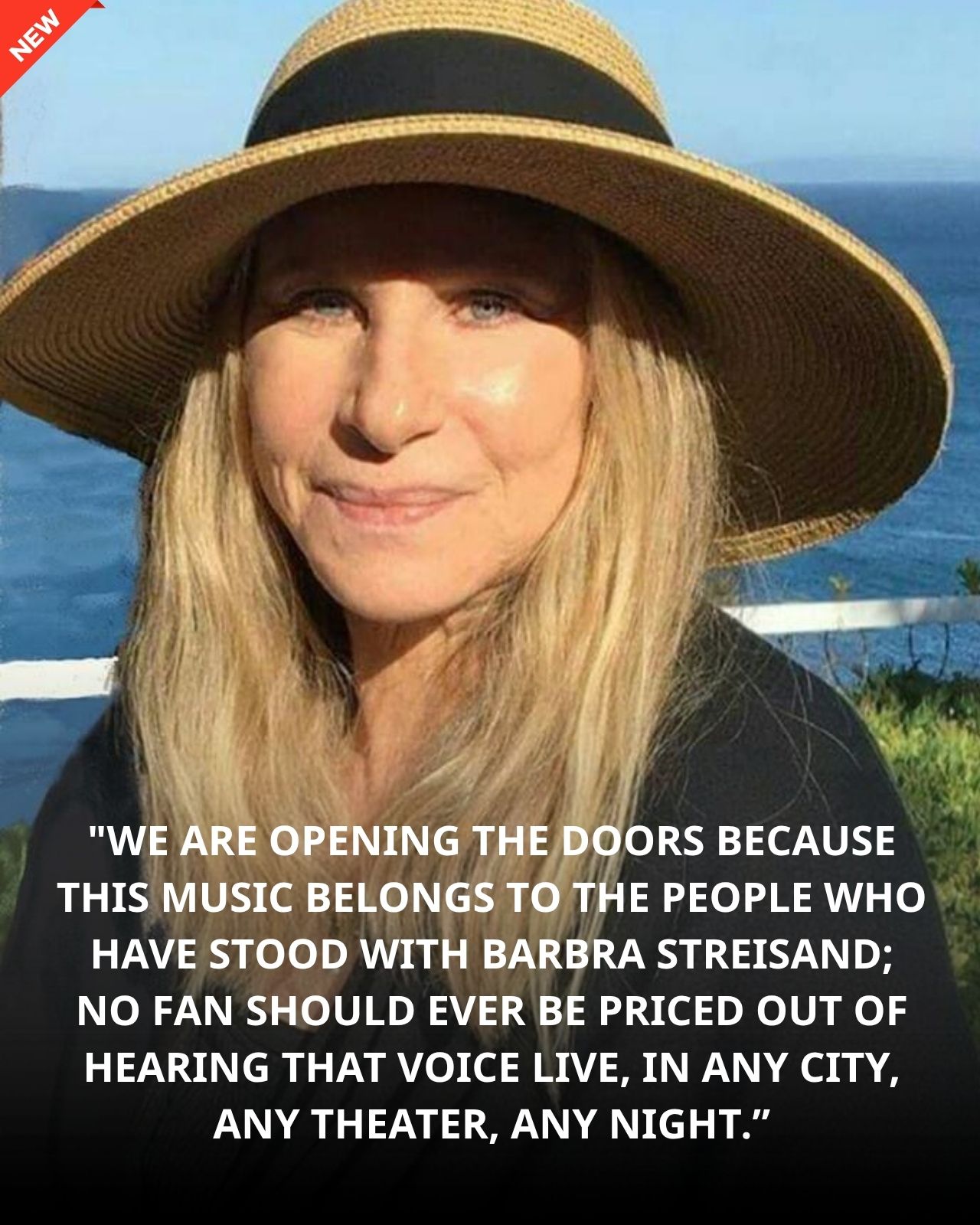 BARBRA STREISAND’S REPORTED $6 TICKET DAY HAS FANS CALLING IT A BEAUTIFUL GIFT BACK TO THE PEOPLE WHO LOVED HER FIRST
