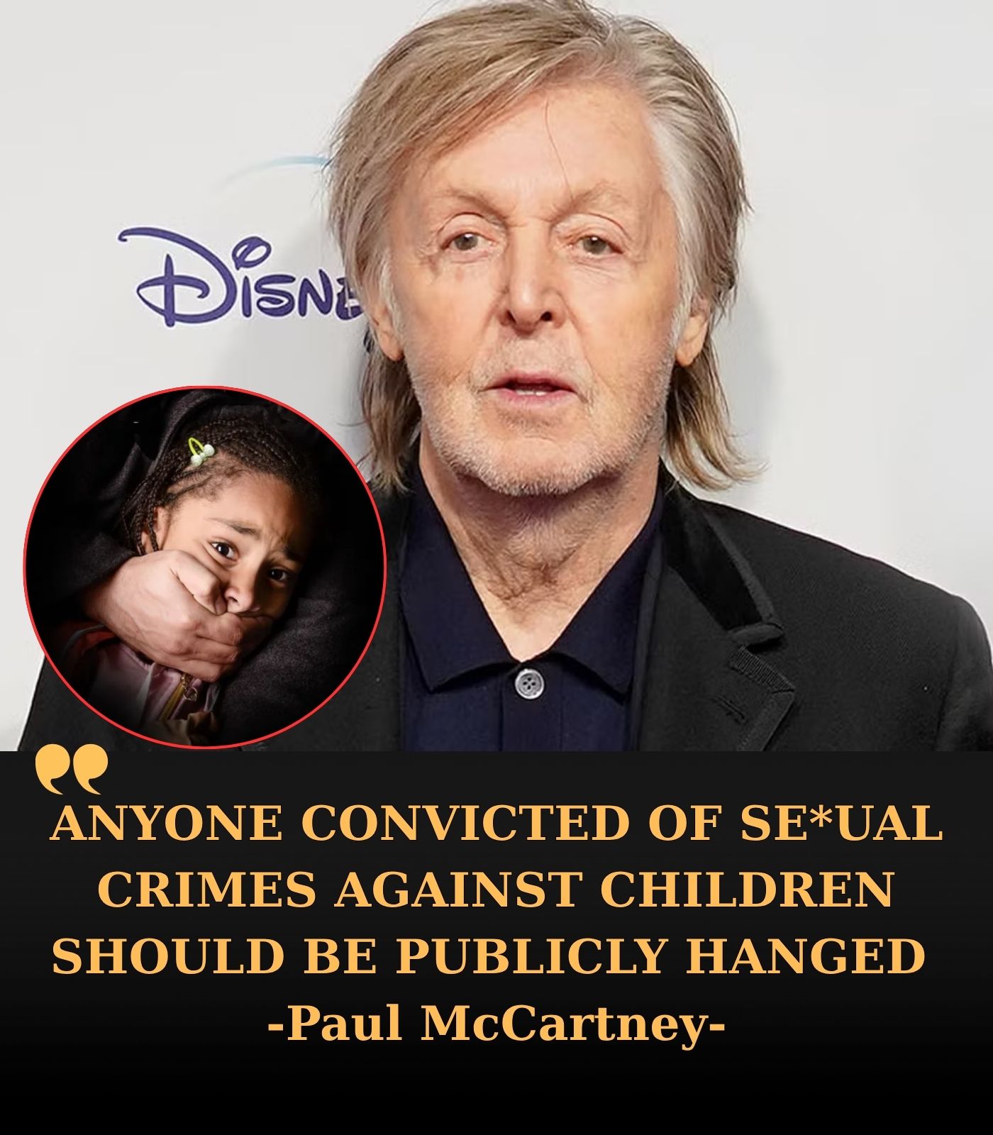 PAUL McCARTNEY’S SERIOUS MESSAGE ABOUT PROTECTING CHILDREN HAS FANS PRAISING HIS COURAGE AND HUMANITY