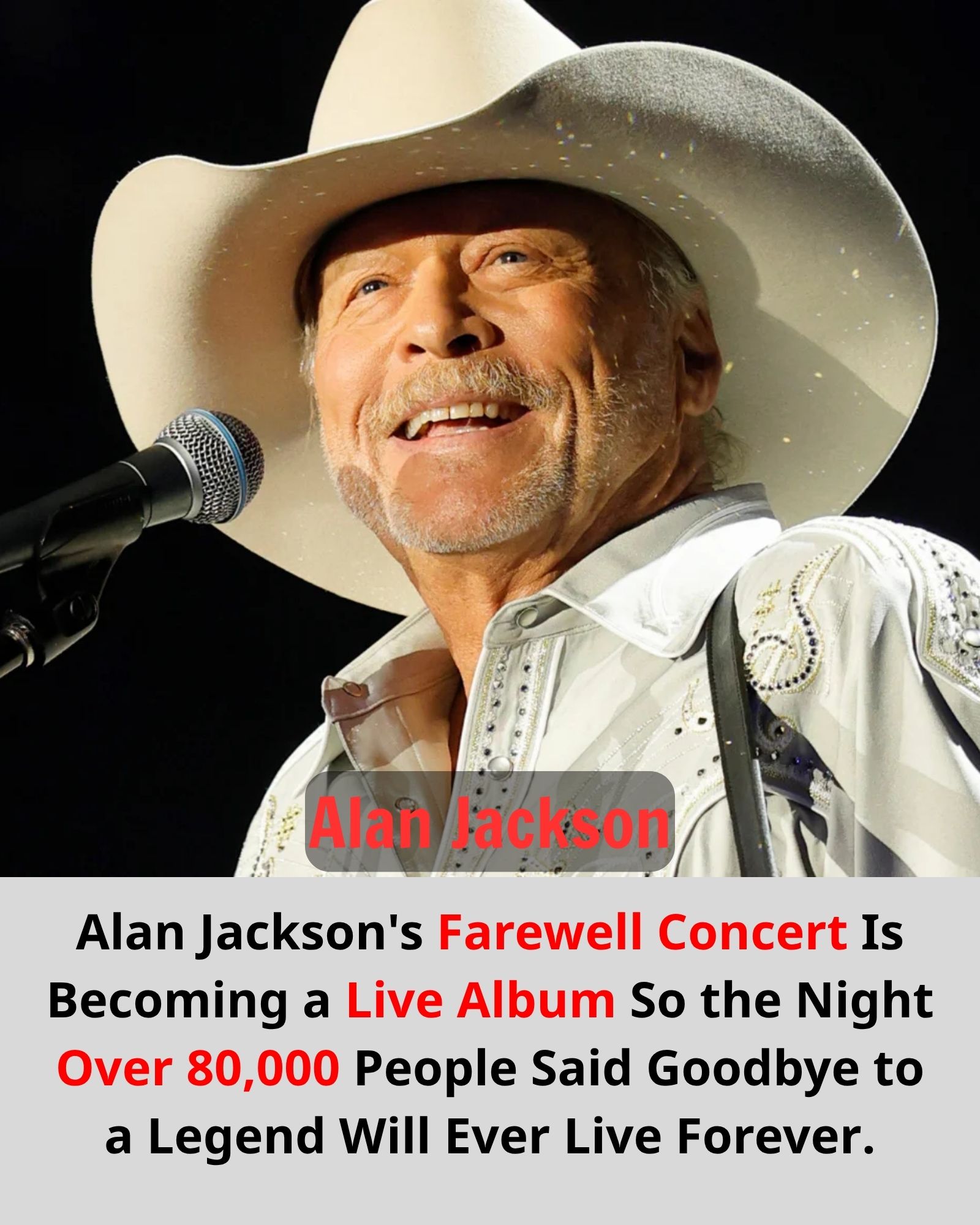 THE FINAL BOW MAY BE OVER — BUT ALAN JACKSON’S LEGEND IS ABOUT TO LIVE AGAIN