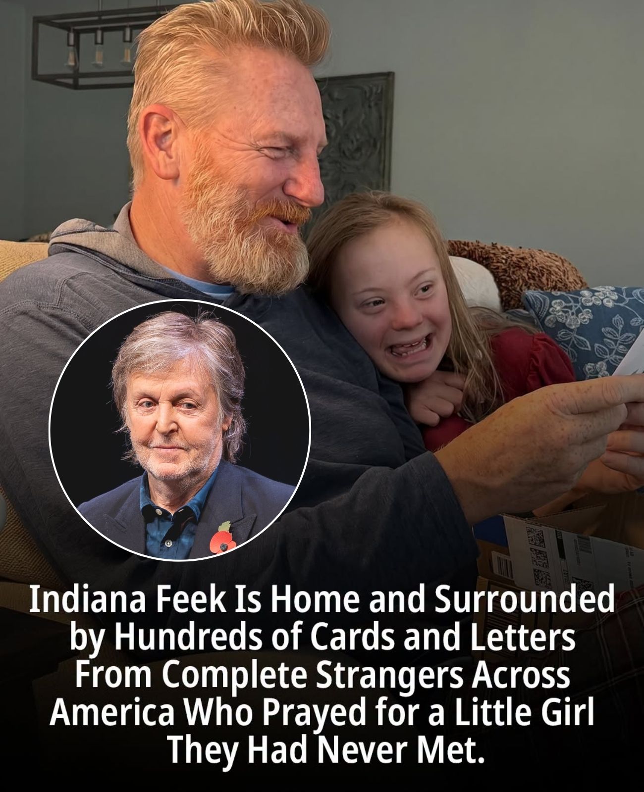 PAUL McCARTNEY’S REPORTED MESSAGE TO INDIANA FEEK ADDS A TENDER NOTE TO A STORY ALREADY FILLED WITH LOVE, PRAYER, AND HOPE